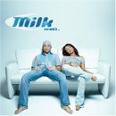 Milk Inc - Milk Inc
